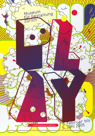 Plakat mit Grafik 'PLAY' und Ausstellungstermin in Zürich Museum.